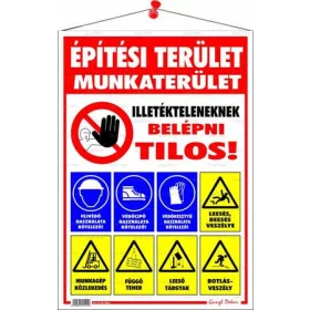   Információs tábla, 50x35 cm, "Építési terület!"