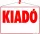 Információs tábla, 50x35 cm, "Kiadó"