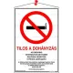Információs tábla, 21x30 cm, többnyelvű, "Tilos a dohányzás!"