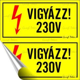 Információs matrica, 10x10 cm, "230 V"